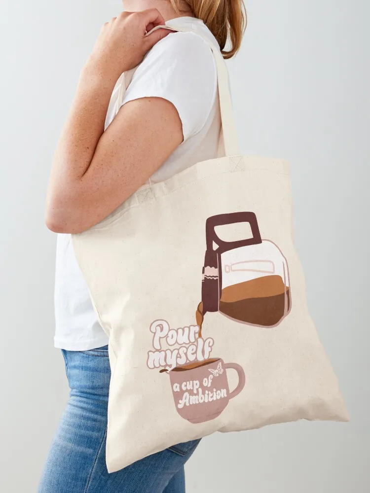 

Pour Myself a Cup of Ambition - Dolly Parton - 9 to 5 Tote Bag tote bag men shopping cart bags shopping bag
