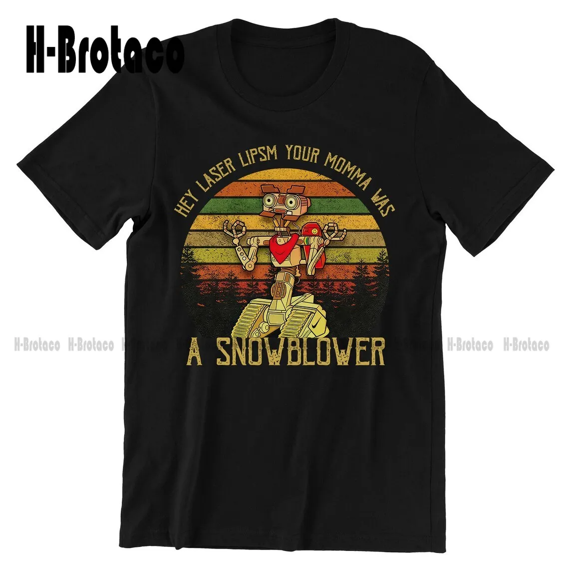 Hey Laser Lips Your Momma Was A Snowblower Vintage T-Shirt, Movies Quote Unisex TShirt Custom Gift Xs-5Xl