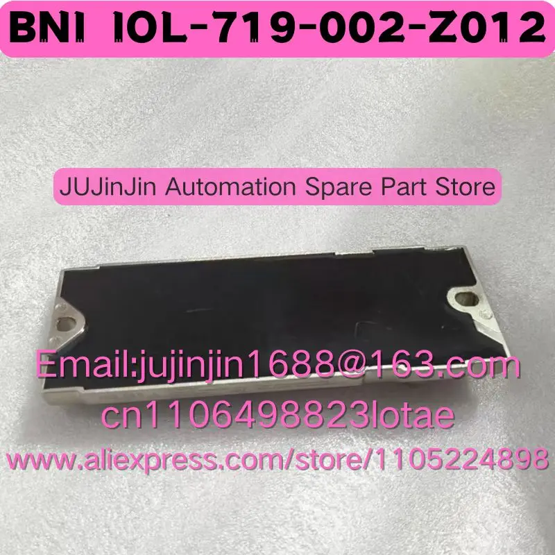 BNI IOL-719-002-Z012 Used In Good Working Condition Quick Shipment