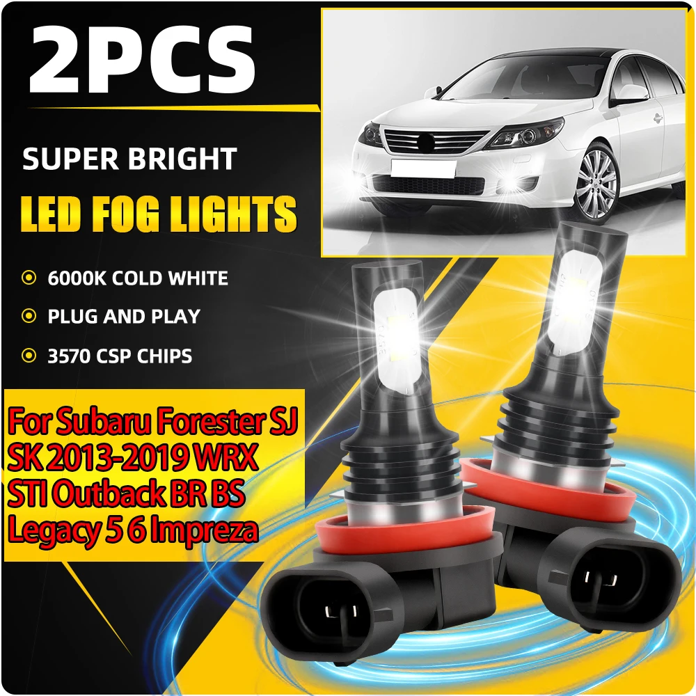 

6000K Front Fog Lamps H8 H9 H11 Fog Lights 20000LM For Subaru Forester SJ SK 2013-2019 WRX STI Outback BR BS Legacy 5 6 Impreza