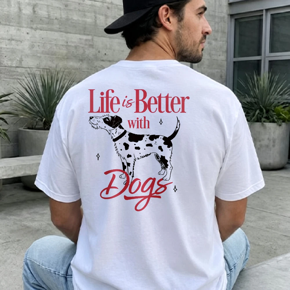 Life Is Better with Dogs Dalmatian Spotted Dog Red Cursive Letter Print T Shirt Cotton  Classic Puppy Quote Pet Owner Casual Top