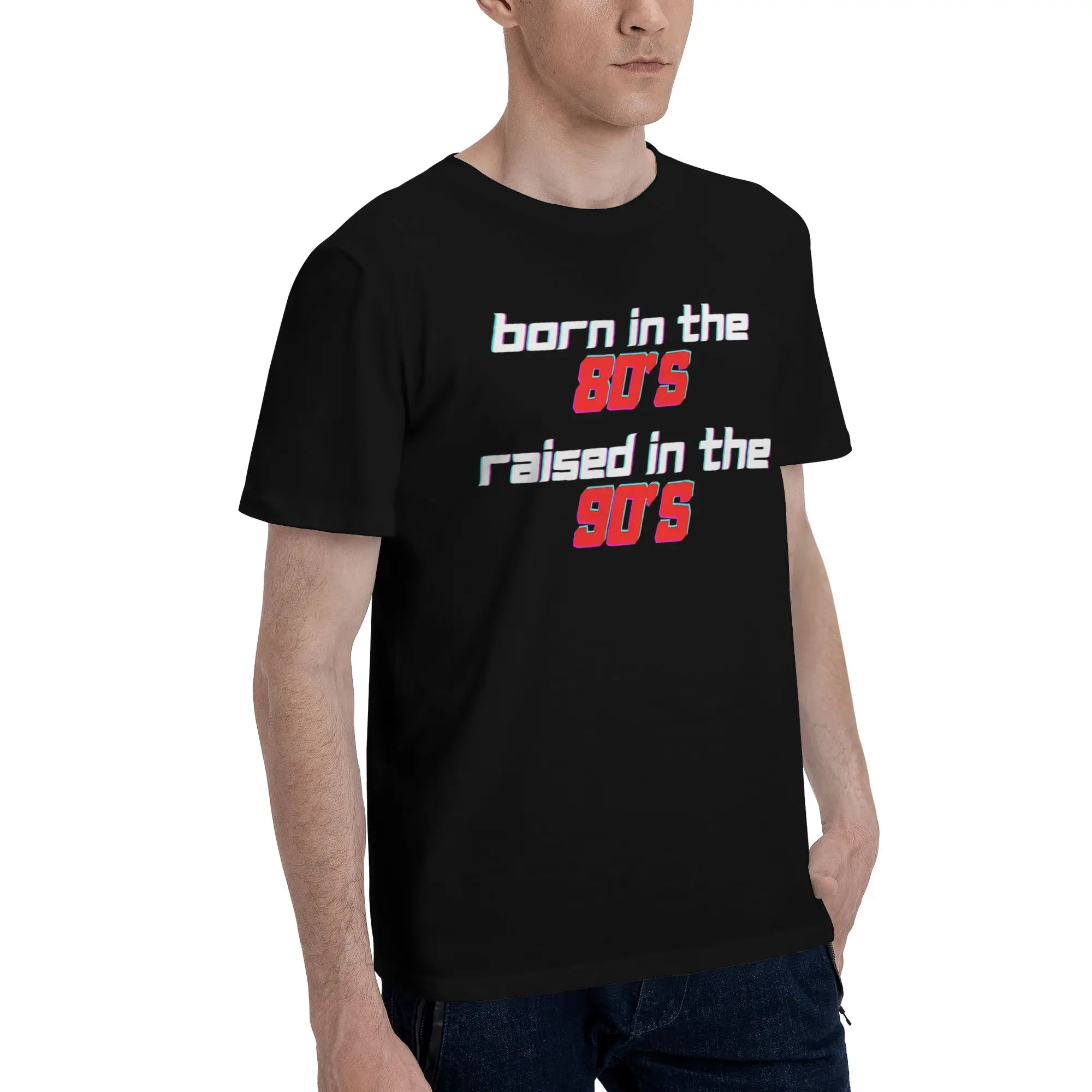 Men Women Print Born In The 80's Raised In The 90's T Shirt Tee Pure Cotton  T-shirts Clothing