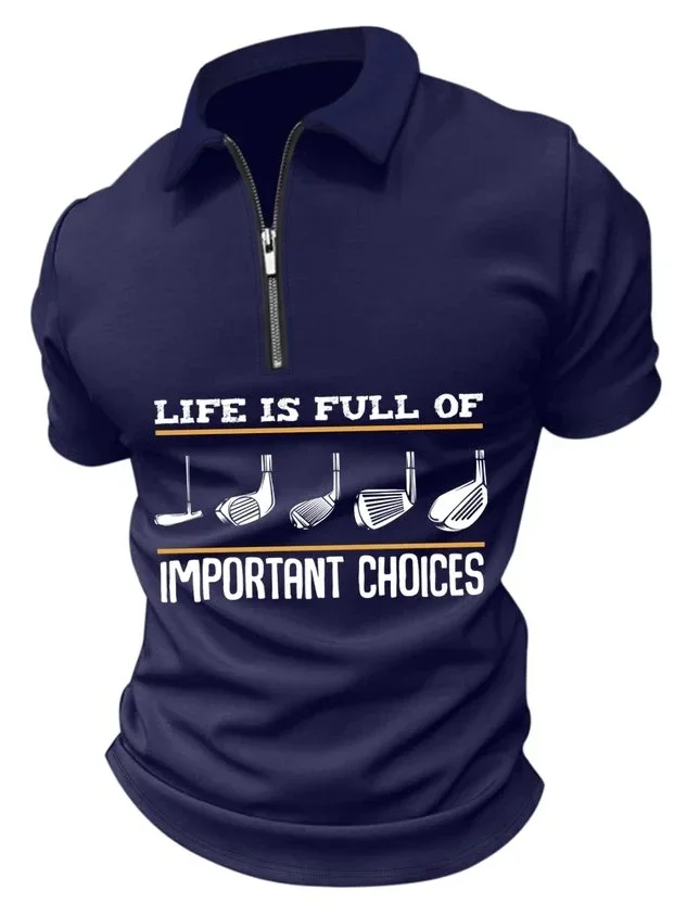 

Men's Life Is Full Of Important Choices Funny Graphic Print Text Letters Casual Polo Collar Polo Shirt