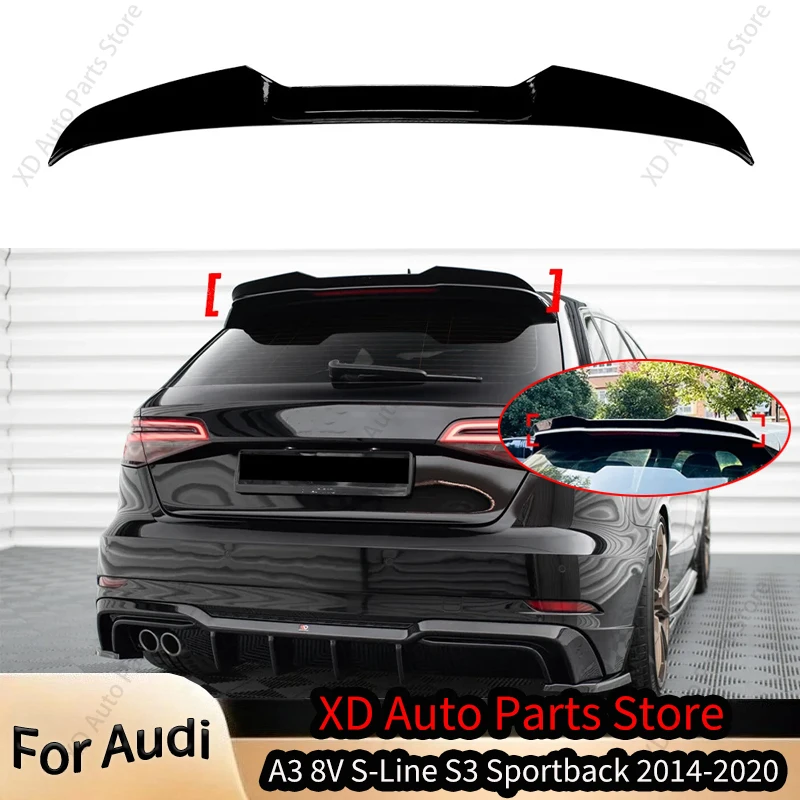 

For Audi A3 8V S-Line S3 Sportback 2014-2020 Car Rear Roof Spoiler Splitter Rear Trunk Roof Lip Spoiler Tail Wing Auto Accessory