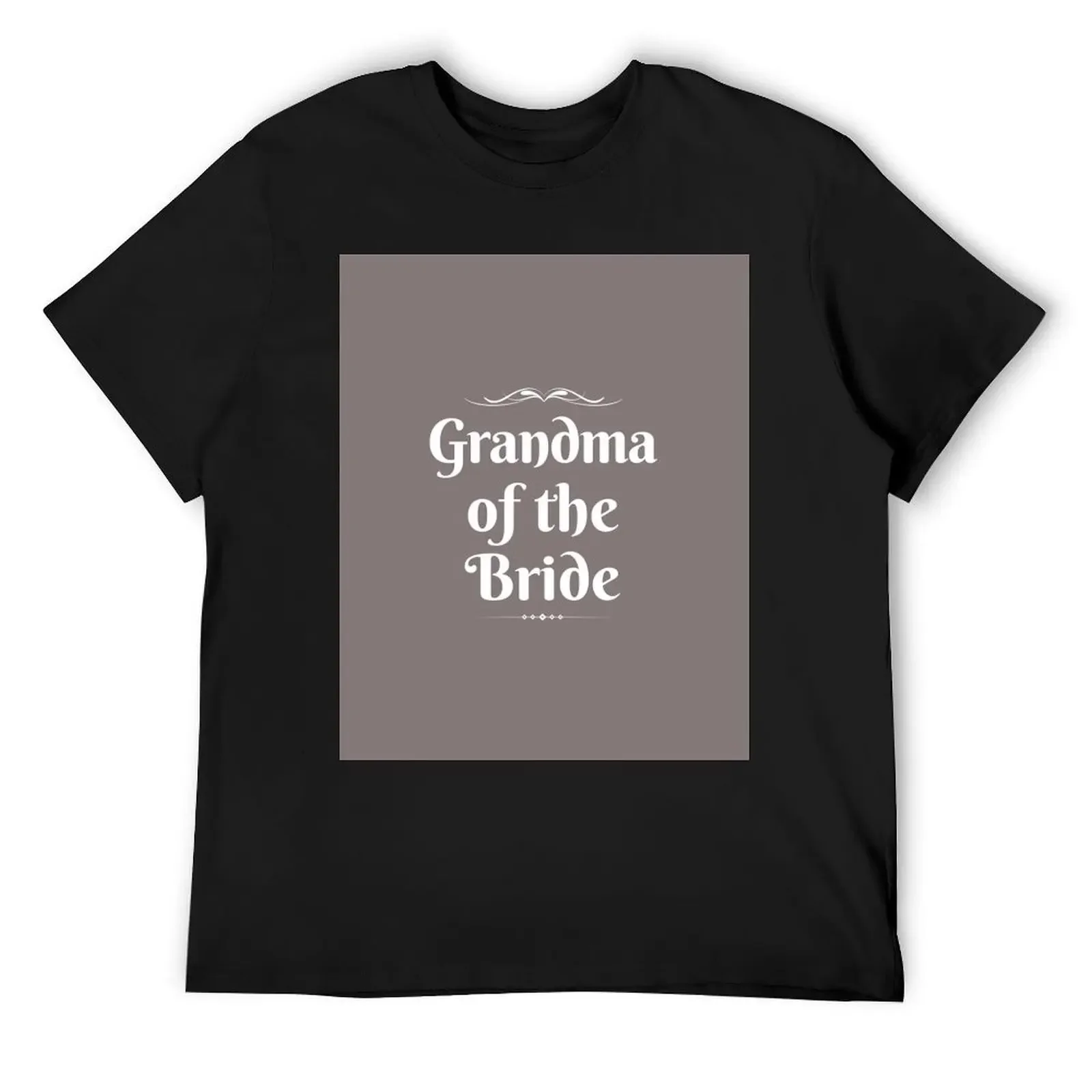 Grandma Of The Bride T-Shirt new edition oversized anime clothes mens graphic t-shirts pack