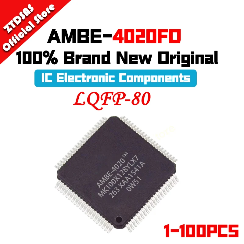 10PCS 100%New Original AMBE-4020FD AMBE-4020 AMBE IC MCU LQFP-80 Chip