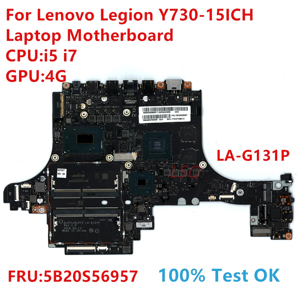 

LA-G131P For Lenovo Legion Y730-15ICH Laptop Motherboard With CPU:i5 i7 FRU:5B20S56957 100% Test OK