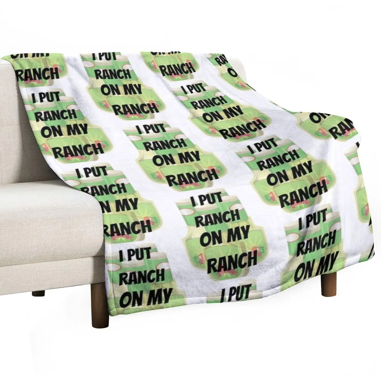 

I put RANCH on my RANCH Throw Blanket Fashion Sofas Cute Giant Sofa Picnic Blankets