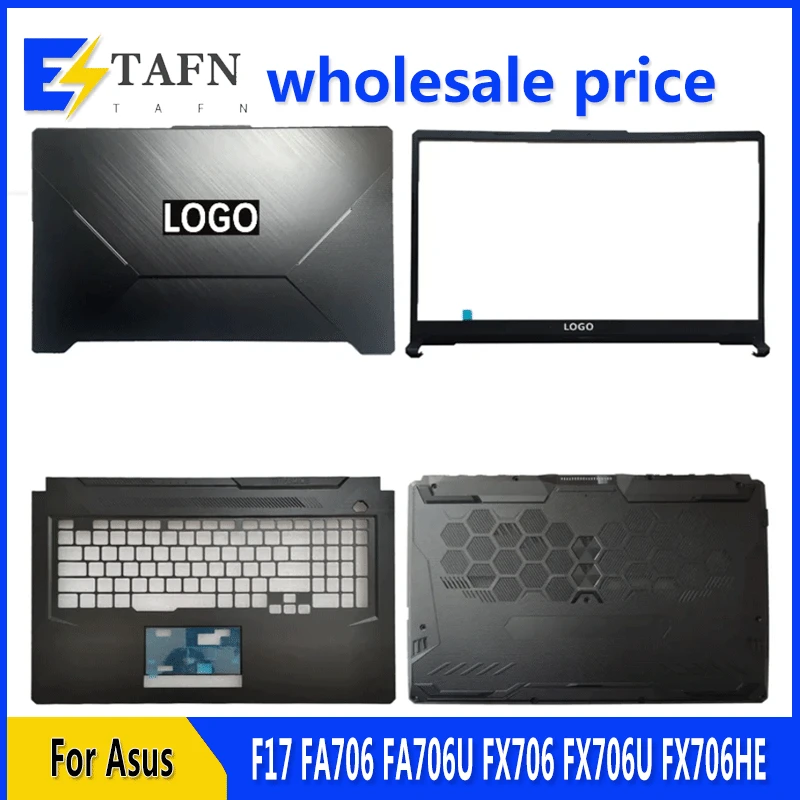 

New For F17 FA706 FA706U FX706 FX706U FX706HE Laptop LCD Back Cover Front Bezel Upper Palmrest Bottom Case Keyboard Hinges