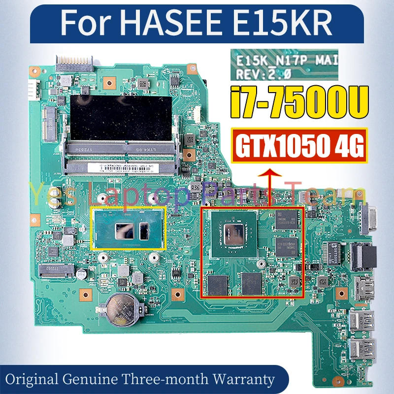 E15K_N17P For HASEE E15KR Laptop Mainboard 69N0FZM30A01P-01 N17P-G0-A1 GTX1050 4G i7-7500U Notebook Motherboard 100％ Tested