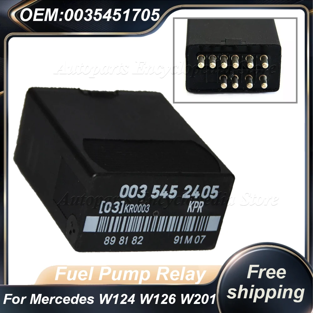 

For Mercedes W124 W126 W201 1987 1992 Fuel Pump Relay 0035452405 A0035452405 0035451705 A0025455205 0025455205 A0035451705