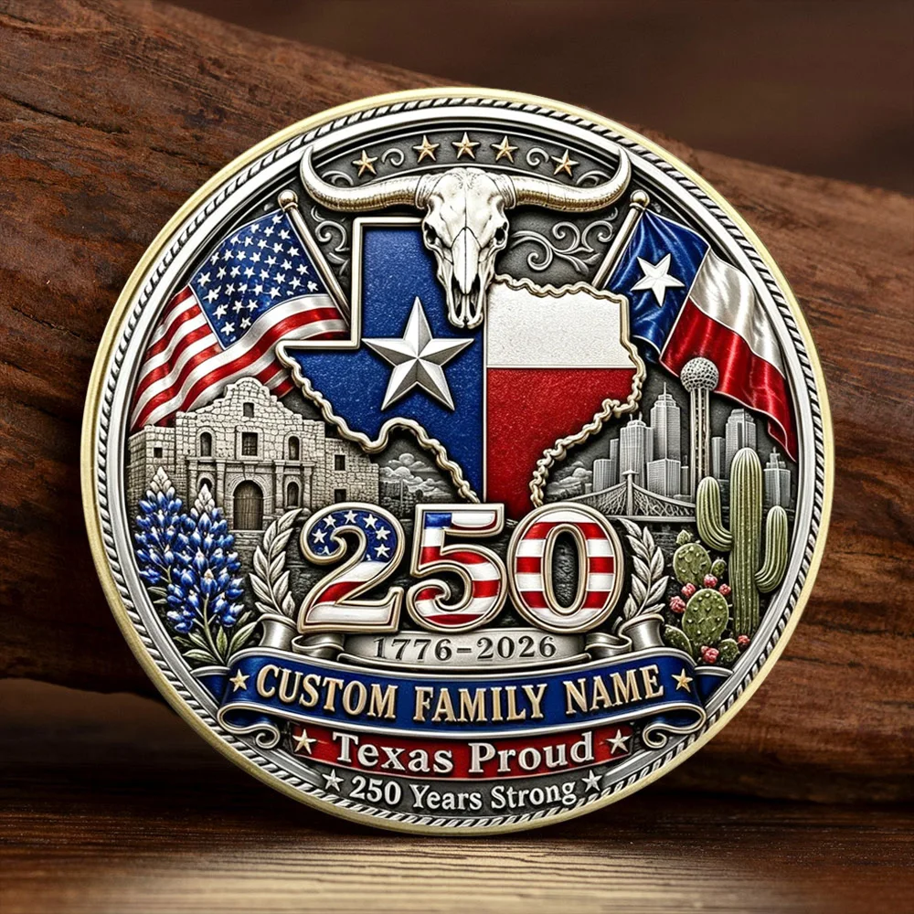 2D Printed 1776-2026 250 Years Strong Souvenir Coin Ancient Silvery Plated Texas Proud Collection Coin