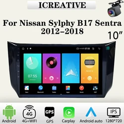 Car Radio Android for Nissan Sylphy B17 Sentra 2012-2018 Multimedia Carplay Player Car Stereo Autoradio Head Unit Navigation GPS