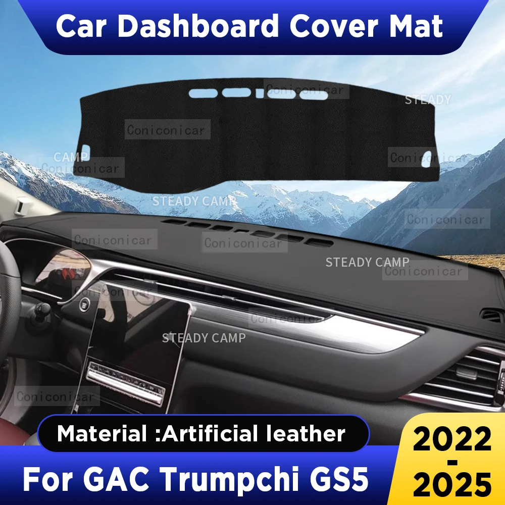 For GAC Trumpchi GS5 2022-2025 Car Dashboard Cover Mat Dash Board Sun Shade Pad Anti-UV Artificial Leather sun-proof Accessories
