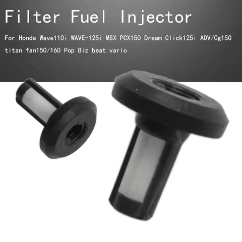 Filter Fuel Injector For Honda Wave110i WAVE-125i MSX PCX150 Dream Click125i ADV150 Cg150 titan fan150/160 Pop Biz beat vario
