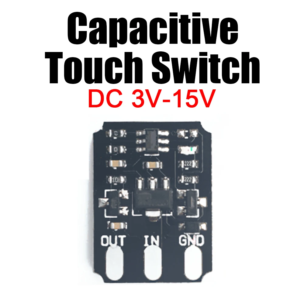 DC 3V-15V Capacitive Touch Switch 12V Touch Bistable Electronic Switch Module LED Relay FOR Switching Power Light Control