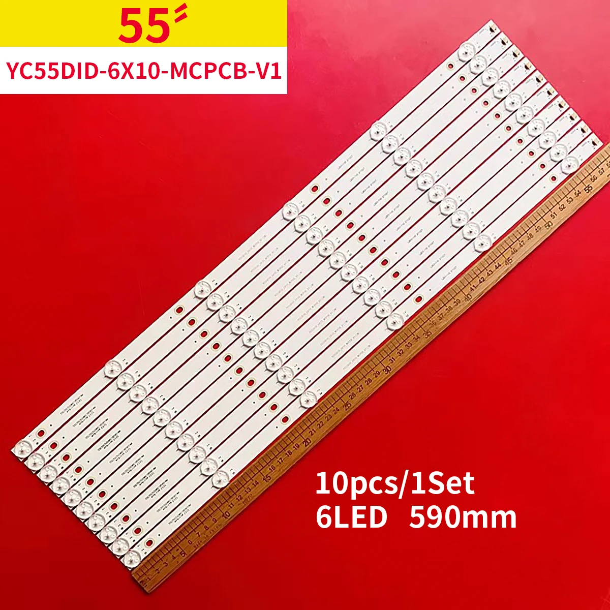 10pcs LED TV Backlight Strip for YC55DID-6X10-MCPCB-V1(2W)