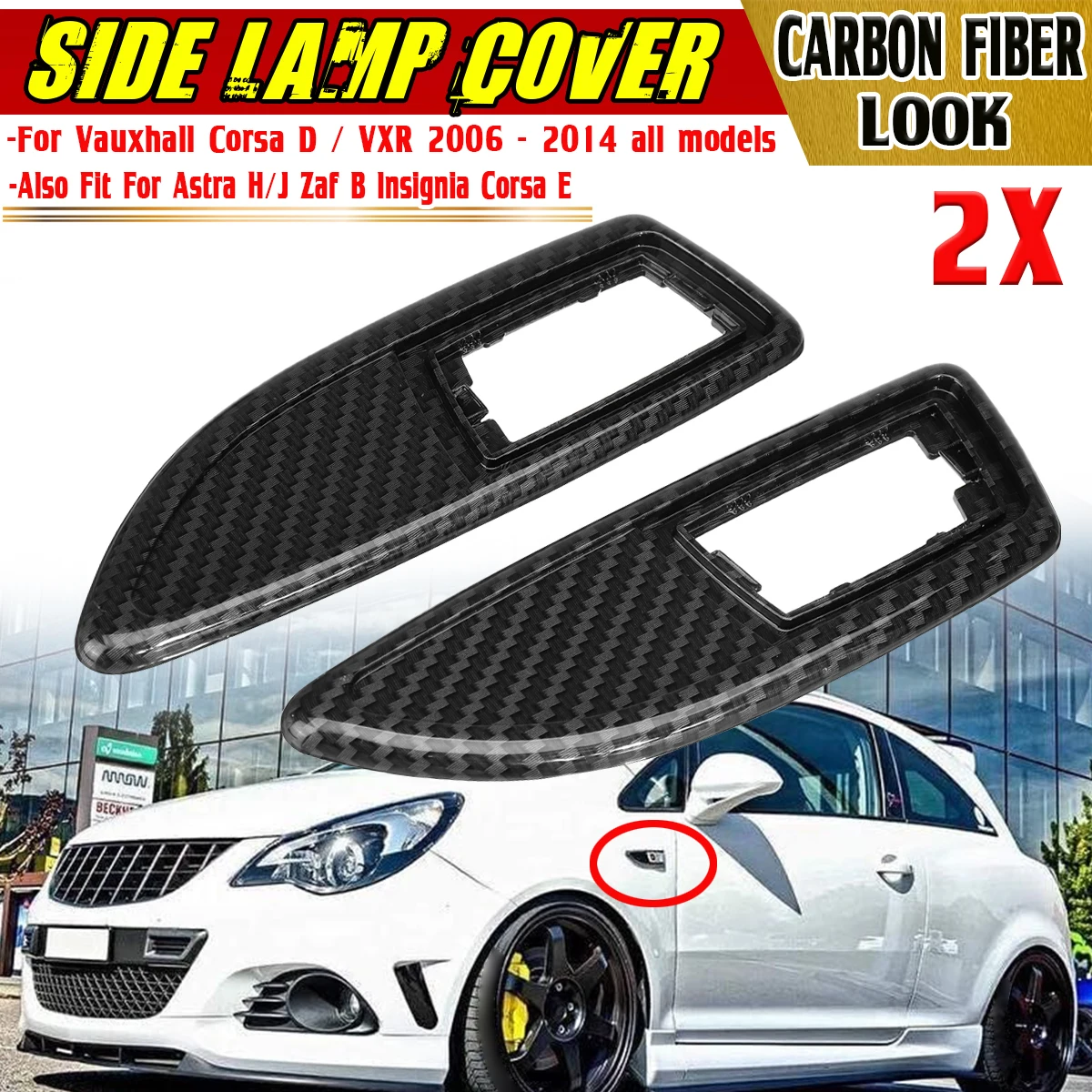 

For Vauxhall Corsa D / VXR 2006 - 2014 Astra H/J Zaf B Insignia Corsa E Leaf Plate Lamp Cover Side Lamp Cover