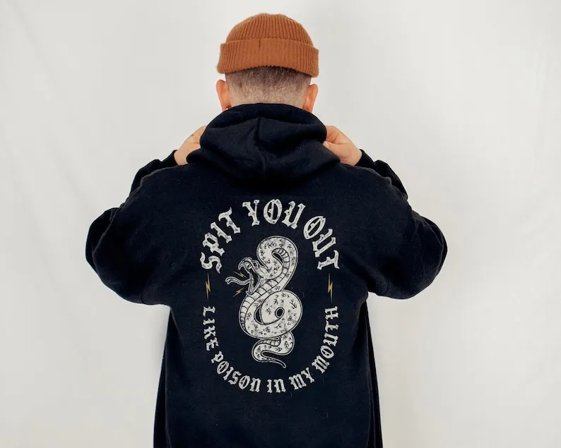 

Spit You Out Like Poison in my Mouth Original Pull Over Hoodie | Snake Sweatshirt | American Traditional Inspired Design | Old E