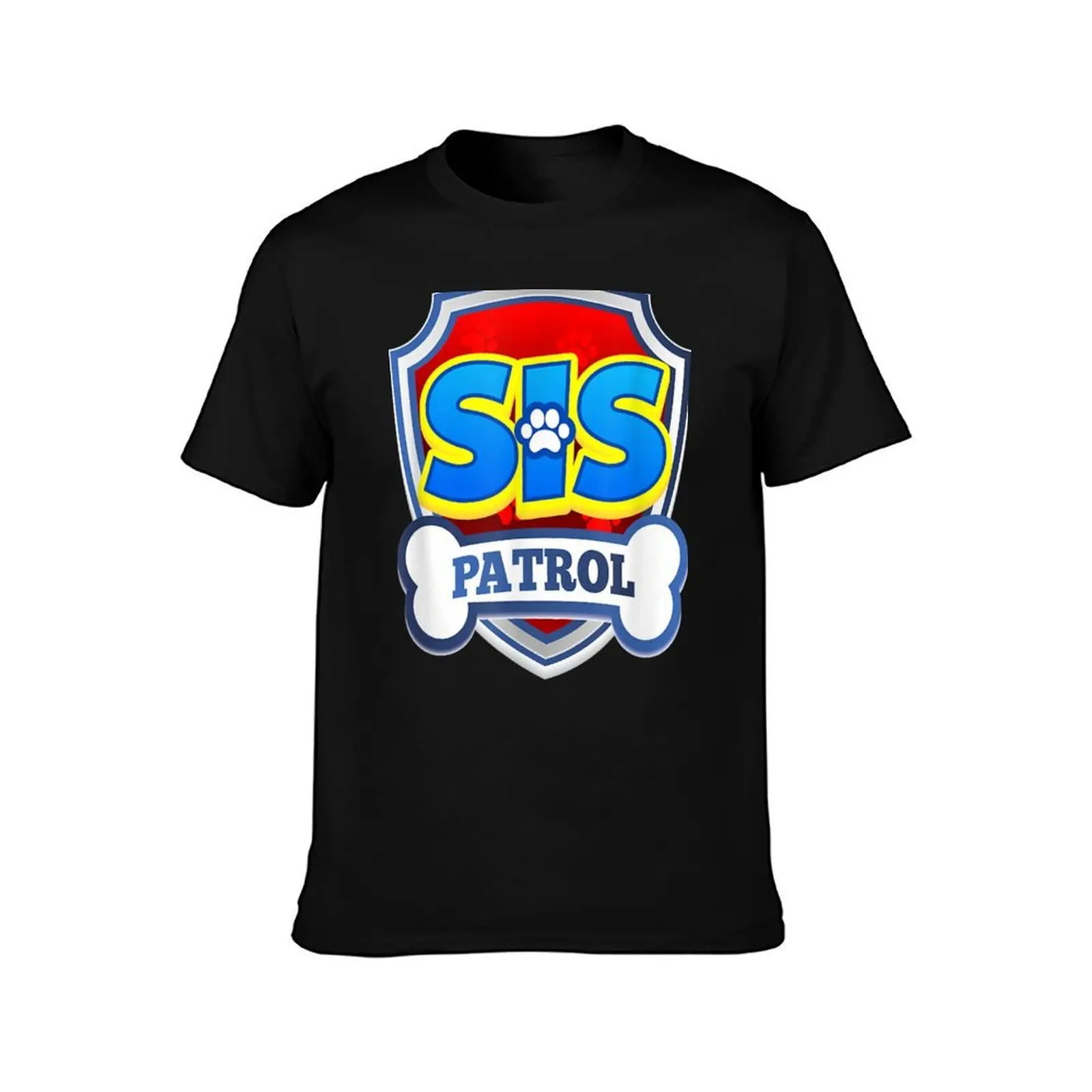 Sis Patrol Dog Funny Gift T-Shirt Holiday Simple Tee Shirt T-Shirt
