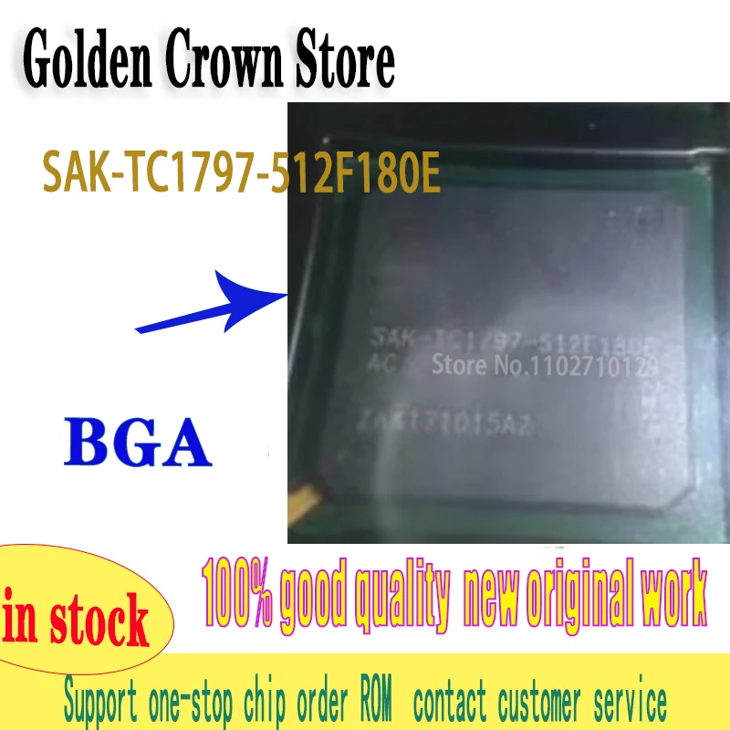 

1pcs/lot New Original SAK-TC1797-512F180E SAKTC1797-512F180E SAK TC1797 512F180E AC bga416 in stock