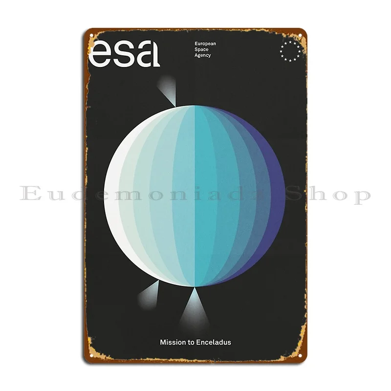 Esa Enceladus Mission Metal Plaque Poster Club Bar Wall Decor Cinema Printing Garage Tin Sign Poster