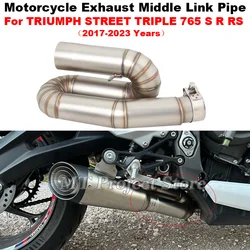 Slip On For TRIUMPH STREET TRIPLE 765 S R RS 765S 765R 765RS 2017 - 2023 Motorcycle Exhaust Escape Stainless Middle Link Pipe