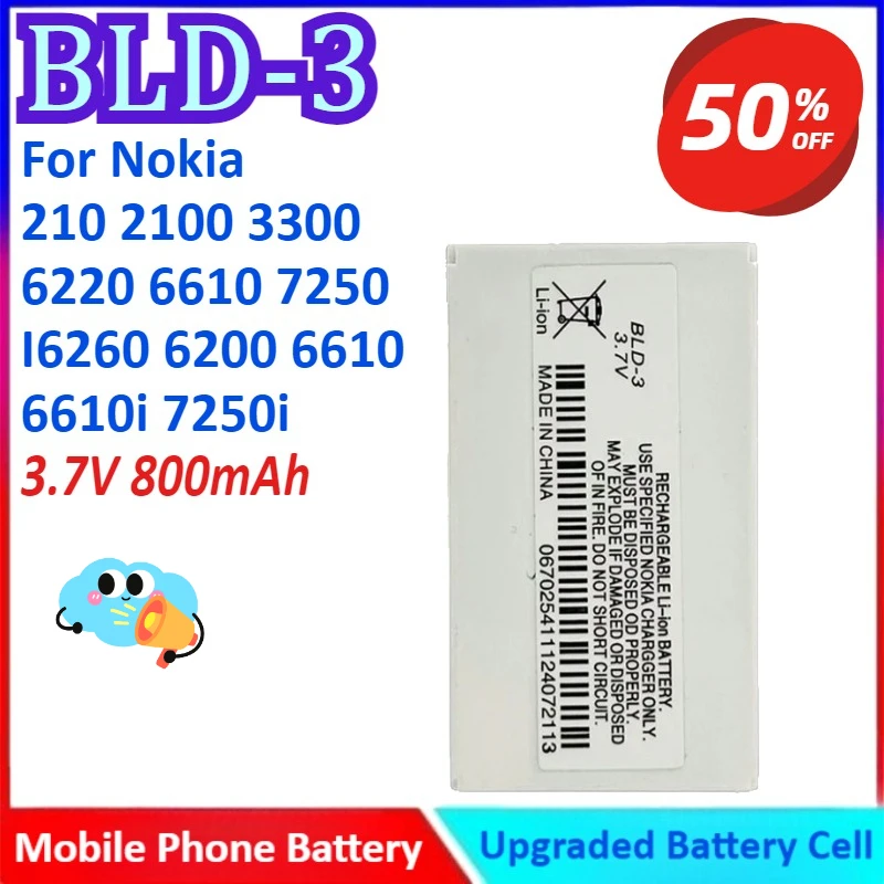 BLD-3 3.7V 800mAh Mobile Phone Battery For Nokia 210 2100 3300 6220 6610 7250 I6260 6200 6610 6610i 7250i High Quality