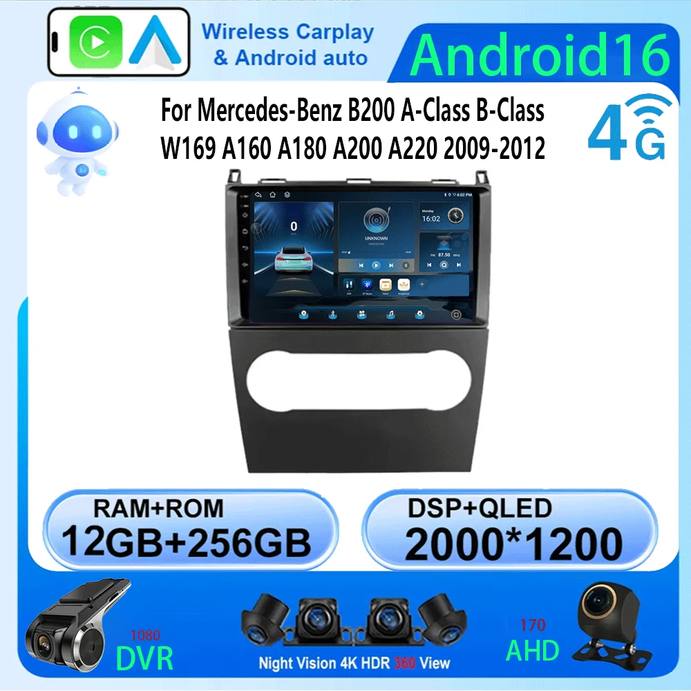 For Mercedes Benz B200 A B Class W169 A160 A180 A200 A220 2009 - 2012 Android 16 GPS Car radio Multimedia Head unit BT Radio 4G