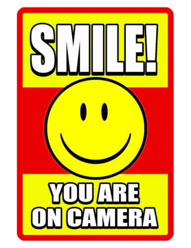 SMILE YOU ON CAMERA SIGN DURABLE ALUMINUM NO RUST FULL COLOR CUSTOM SIGN DD#061