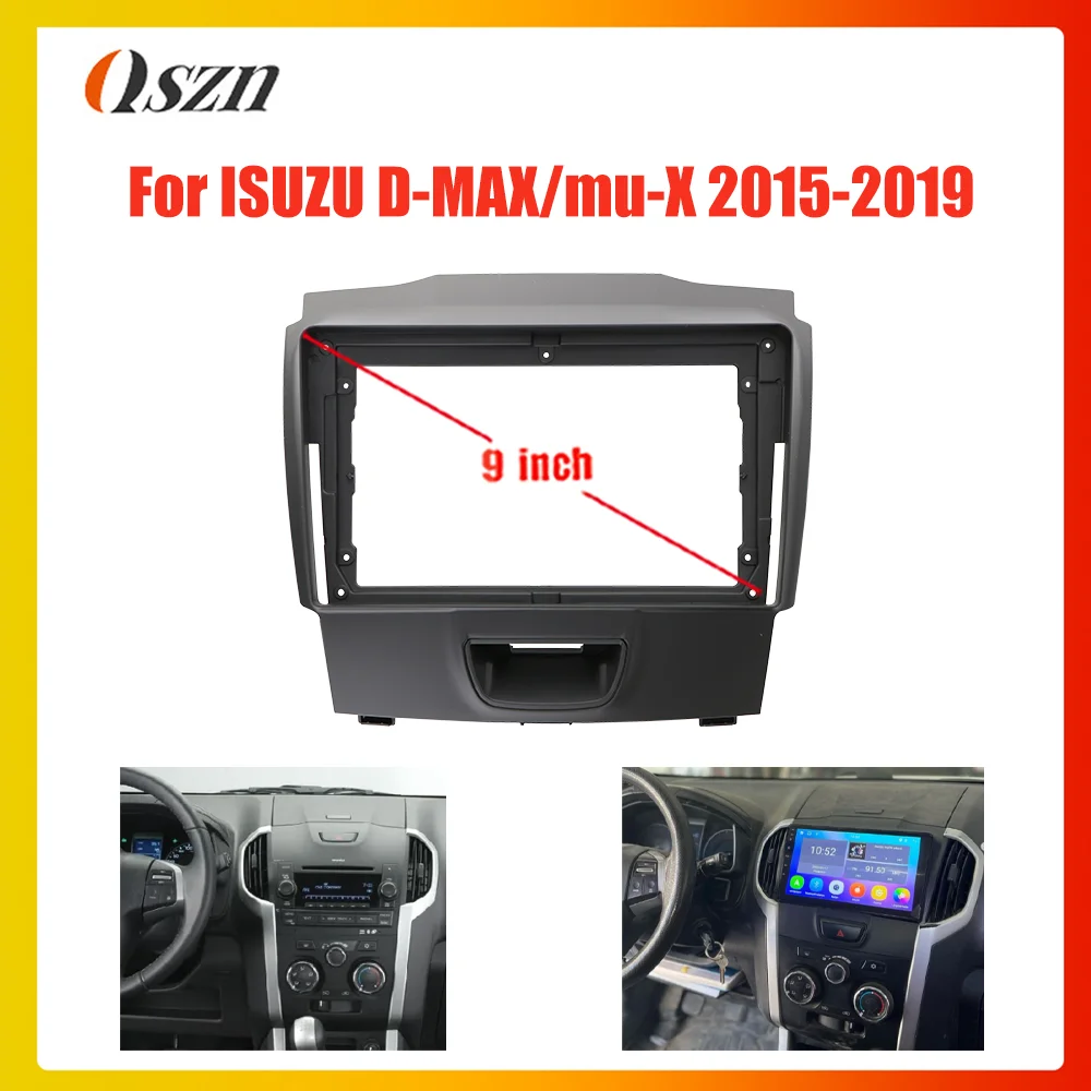 9 Inch For Isuzu D-max MU-X 2015-2019 Car Radio Head Unit Android Stereo MP5 GPS Player 2 Din Panel Casing Frame Fascia Install