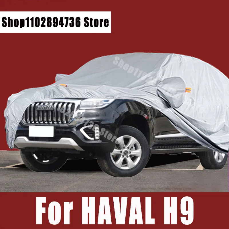 

For HAVAL H9 Full Car Covers Outdoor Sun uv protection Dust Rain Snow Protective Auto Protective cover