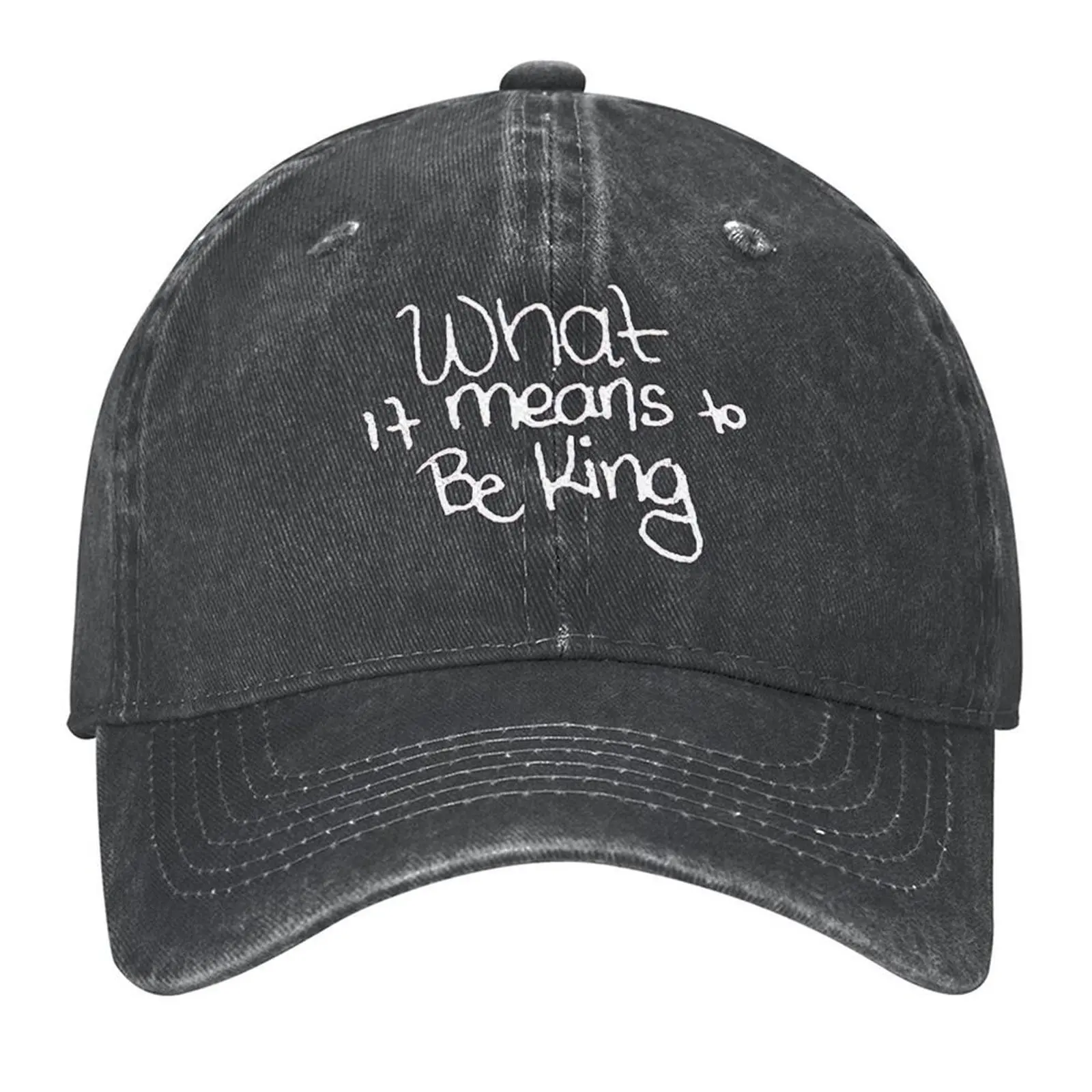 

What It Means to Be King Typo Baseball Cap Kids Hat Hat men party Hat summer Women's Golf Clothing Men's