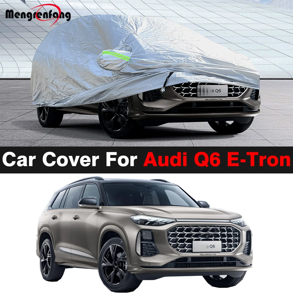 

Full Car Cover For Audi Q6 E-Tron 2023-2025 SUV Outdoor Sun Anti UV Rain Snow Wind Protect Cover Dust Proof