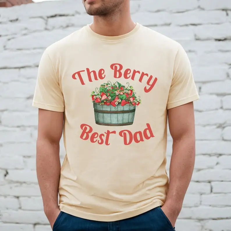 Dad TShirt, Best Dad Shirt, Strawberry Birthday Shirt, Berry Best, Birthday Gift For New Dad, Fathers Day Shirt For Dad, Funny D