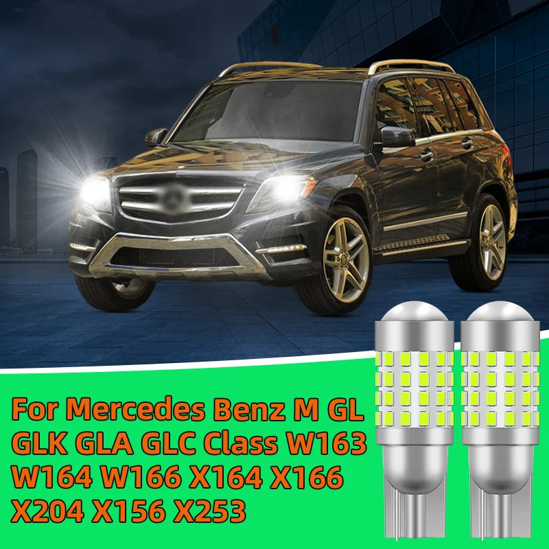 

2PCS For Mercedes Benz M GL GLK GLA GLC Class W163 W164 W166 X164 X166 X204 X156 X253 Clearance Lights Car T10 Led Signal Lamp
