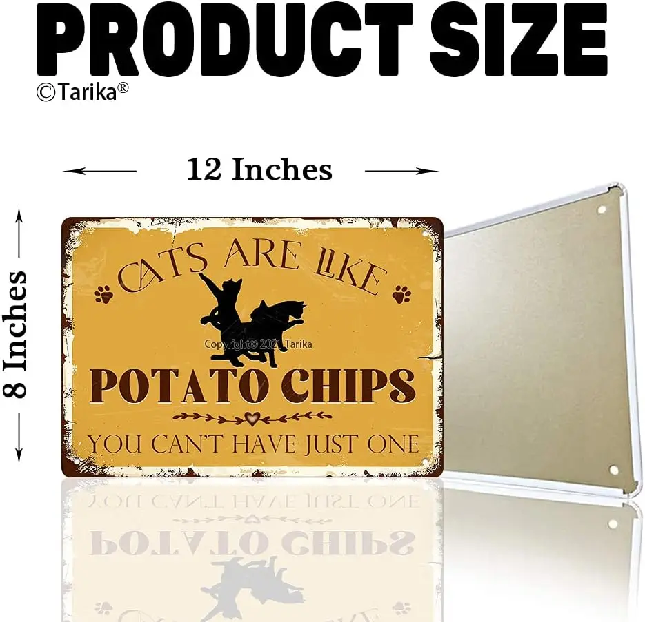 Cats Are Like Potato Chips You Can'T Have Just One Funny Vintage Metal Tin Pet Signs For Home Door Lawn Gate Fence Wall