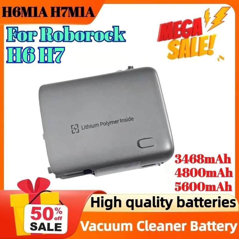 

3468mAh 4800mAh 5600mAh H6M1A H7M1A Rechargeable Battery for Roborock H6 H7 Vacuum Cleaner Accessories Lithium Battery