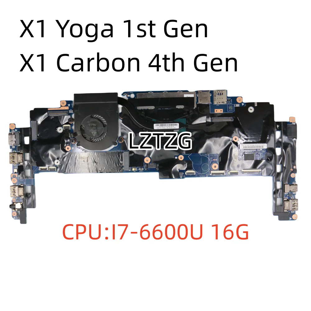 For Lenovo ThinkPad X1 Yoga 1st Gen/X1 Carbon 4th Gen Laptop Motherboard CPU I7-6600U 16GB RAM FRU 00JT811 01LV888