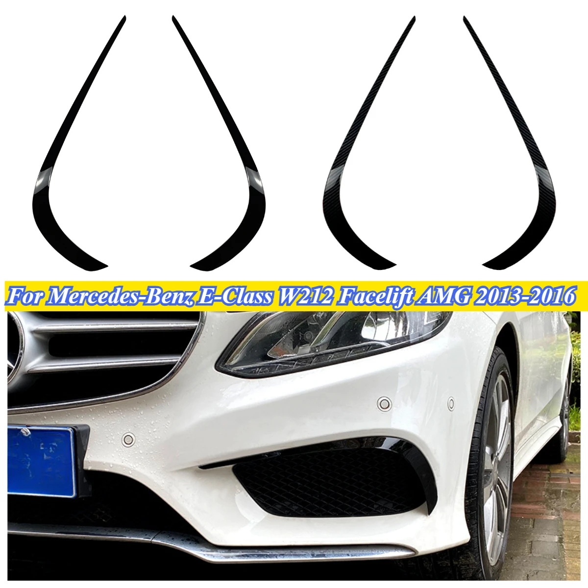 

For Mercedes-Benz E-Class W212 Facelift AMG 2013 2014 2015 2016 2Pcs Car Front Bumper Lip Splitter Spoiler Canard Trim Body Kits