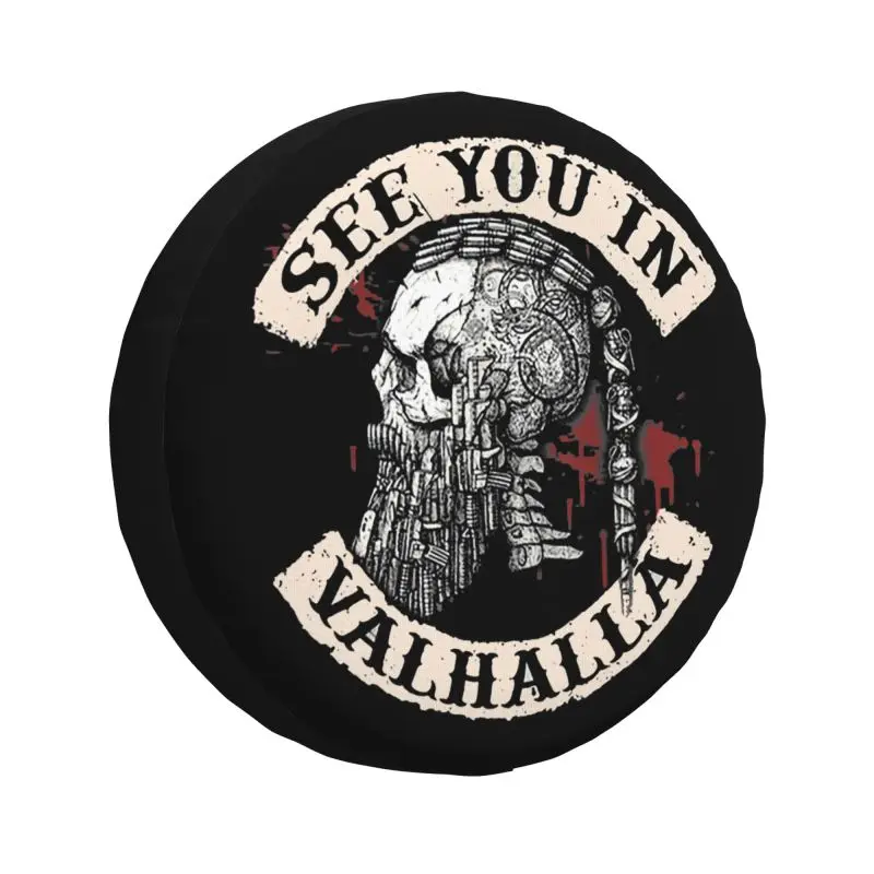 See You In Valhalla Skull Viking Spare Tire Cover for Jeep RV SUV Camper Ragnar Warrior Car Wheel Protector Covers