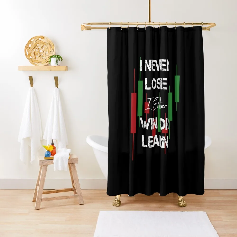 

i never lose i either win or learn Shower Curtain Elegant Bathroom Bathroom And Shower Products Window Curtain