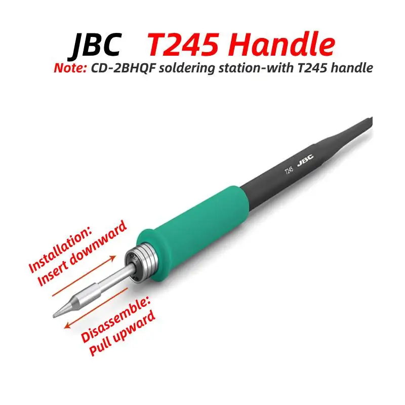 Original JBC T245-A Handle for Precision JBC C245 Soldering Iron Tips and CD-2BHQF Soldering Station for repair tools