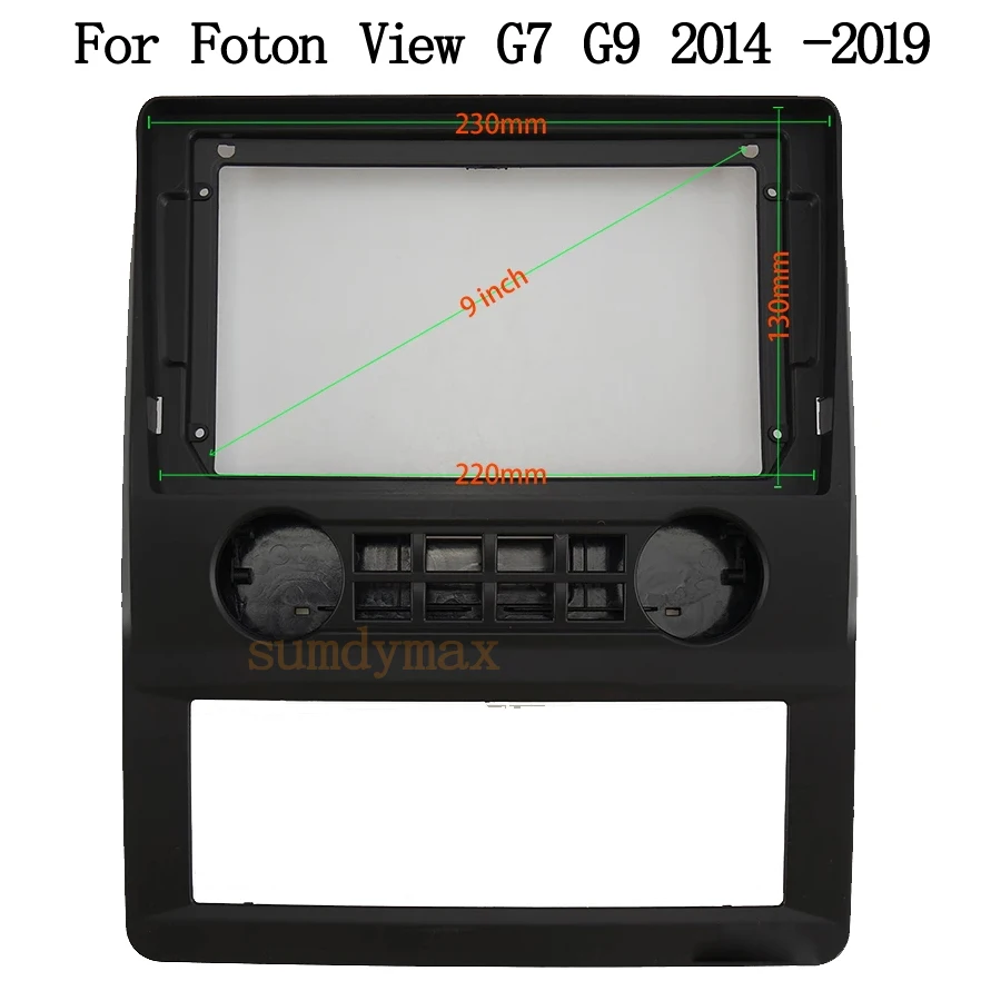 

9inch 2din car radio fascias For FOTON VIEW G7 G9 2014-2019 Special Dash Trim Kit Frame Panel Head Unit Car Refitting