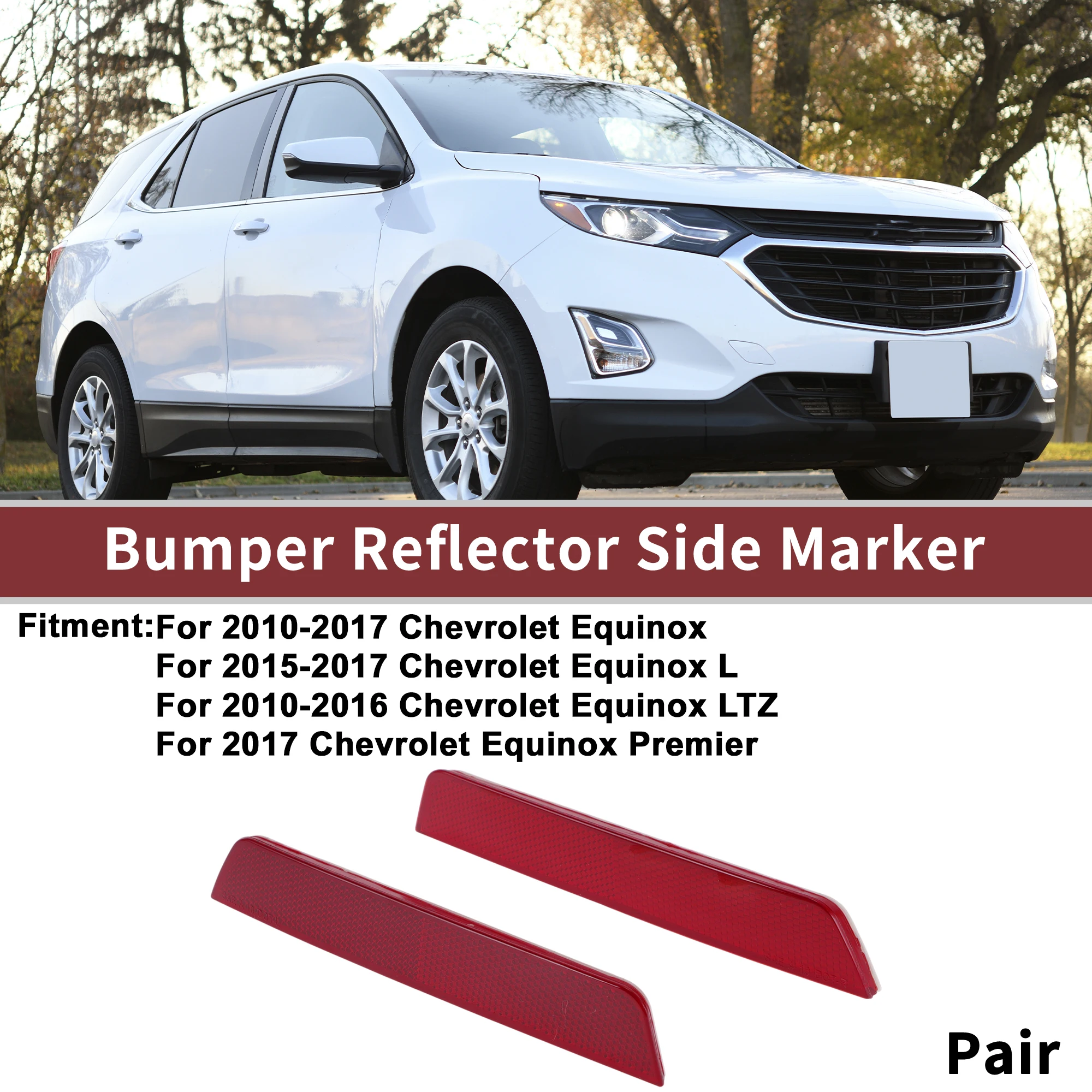 

UXCELL 1 Pair Rear Left Rear Right Bumper Reflectors for Chevrolet Equinox No.25809862