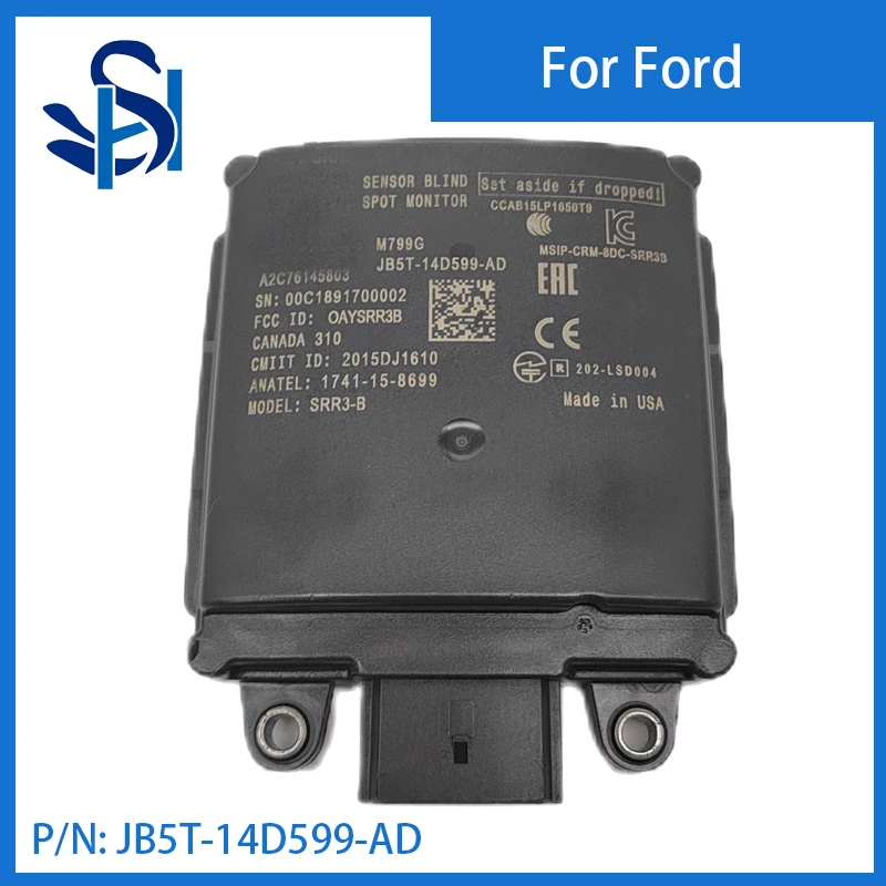 JB5T-14D599-AD Blind Spot Sensor Module Distance sensor Monitor for 17 18 19 FORD EXPLORER