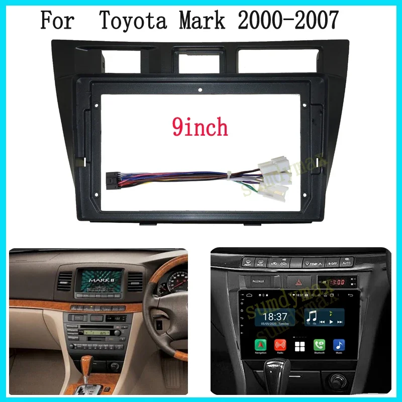 9inch 2 Din Car Radio Fascia For Toyota Mark II 9 GX110 2000-2007 car Radio Fascia Frame Adapter CD Panel Dash Trim Bezel