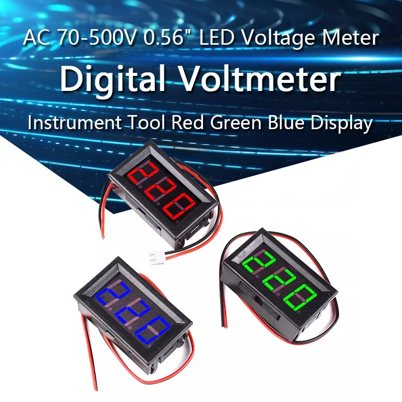 

AC 70-500V 0.56" LED Digital Voltmeter Voltage Meter Volt Instrument Tool 2 Wires Red Green Blue Display 110V 220V DIY 0.56 Inch