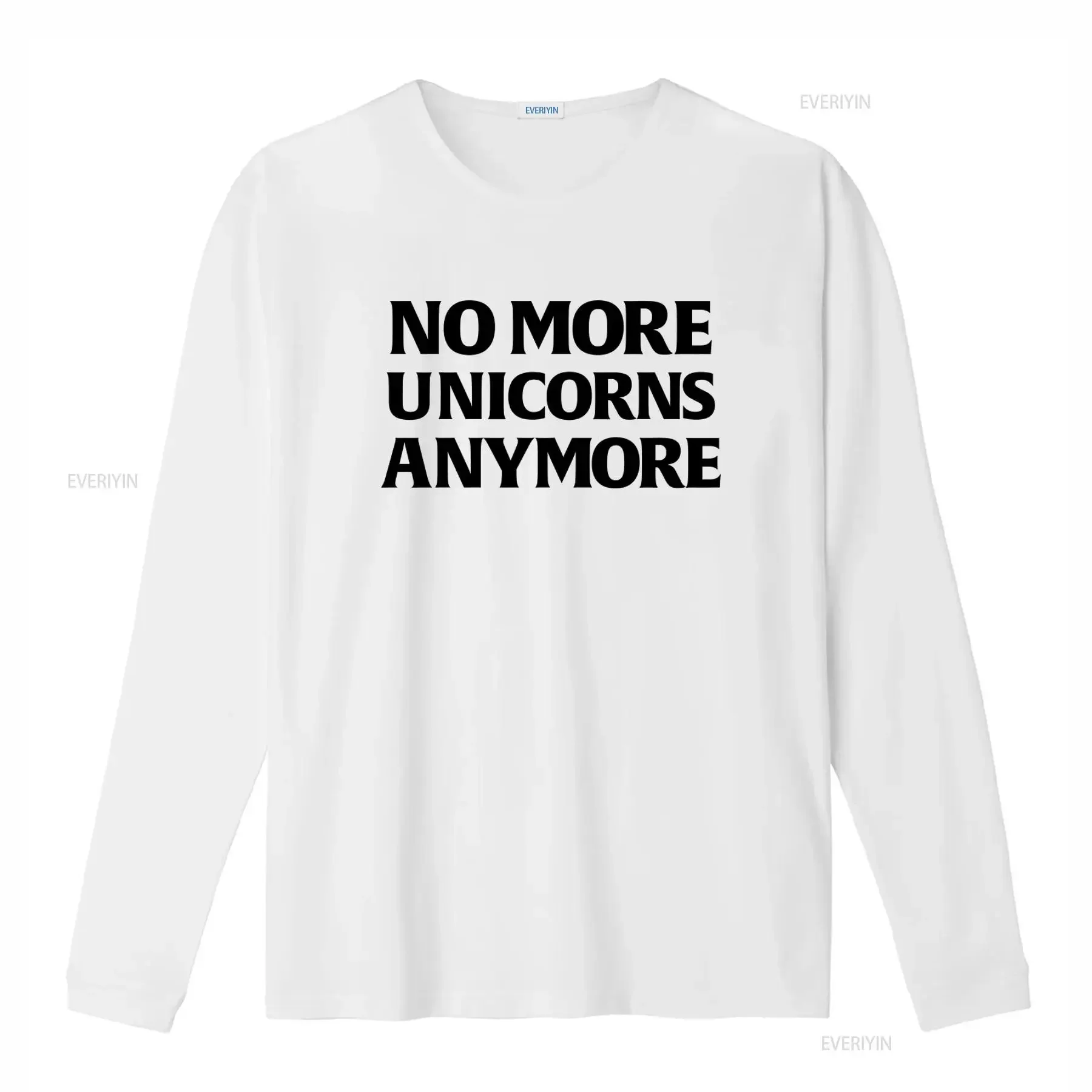 No More Unicorns Anymore Classic T Shirt Accurate Replica Cosplay  vintage Washed Stretched streetwear Casual Soft graphic