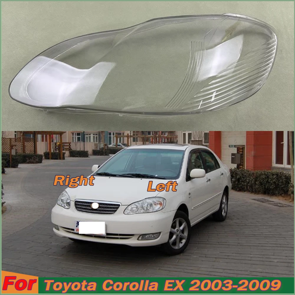 

Headlight Cover For Toyota Corolla EX 2003-2009 Transparent Lampshade Lamp Lens Headlamp Shell Plexiglass Auto Replacement Parts